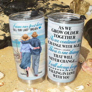 From Our First Kiss Till Our Last Breath - I Will Keep Falling In Love With You, Personalized Couple Tumbler for Your Lover - Tumbler Cup - GoDuckee