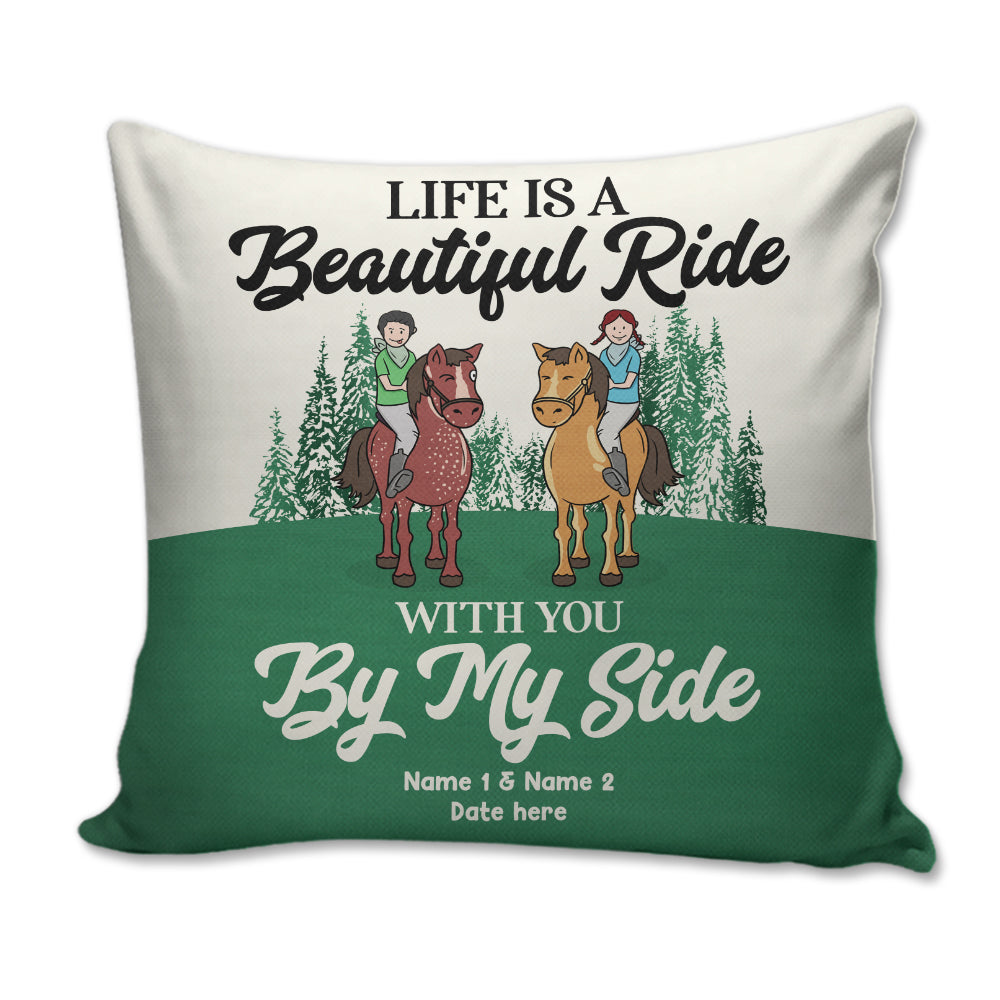 Personalized Gifts For Couple Life is a beautiful ride With you by my side Custom Pillow - Pillow - GoDuckee