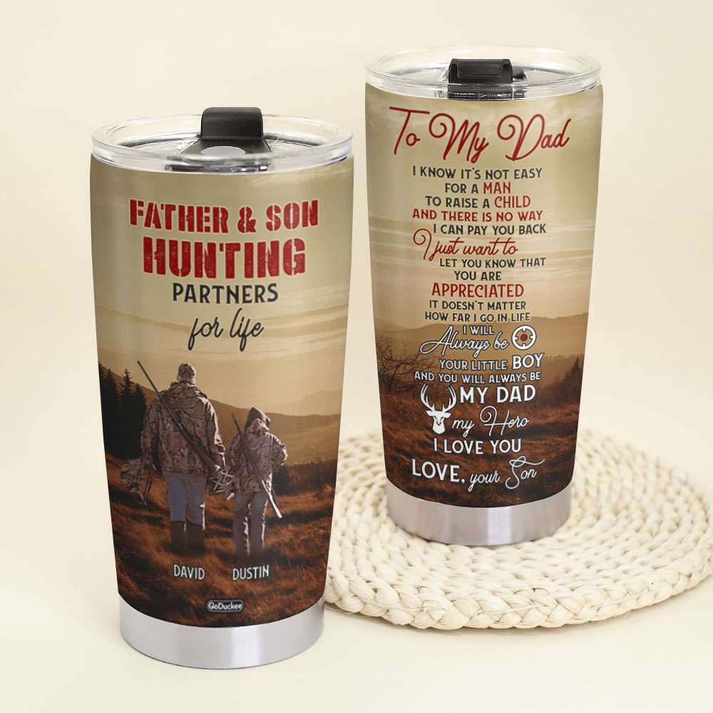 Father Son Hunting Partners for Life, Personalized Tumbler, Gifts for Dad, Hunting with Son - Tumbler Cup - GoDuckee