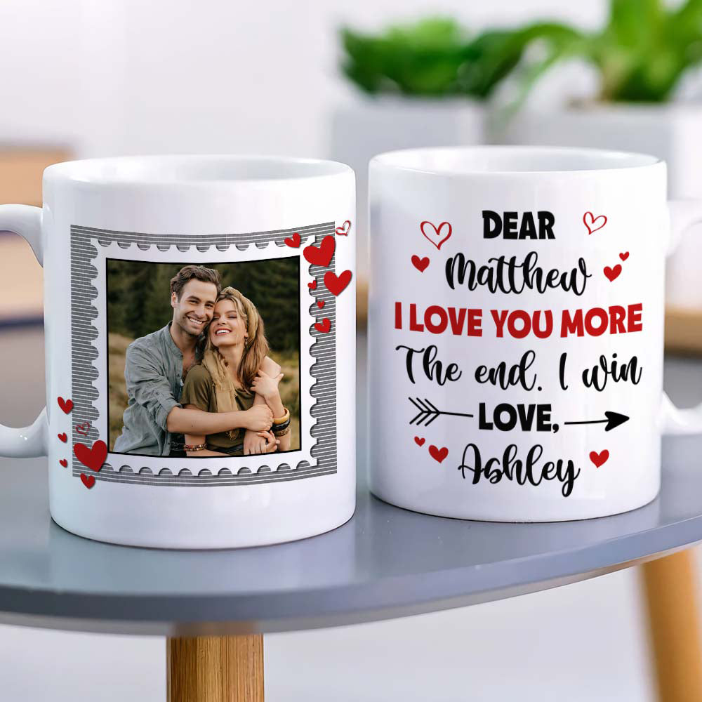 I Love You More The End I Win Personalized Mug, Couple Gift - Coffee Mug - GoDuckee