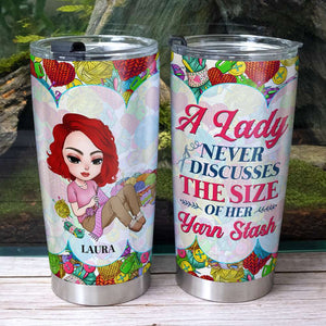 A Lady Never Discusses The Size of Her Stash, Personalized Tumbler, Gift for Crochet Lovers - Tumbler Cup - GoDuckee