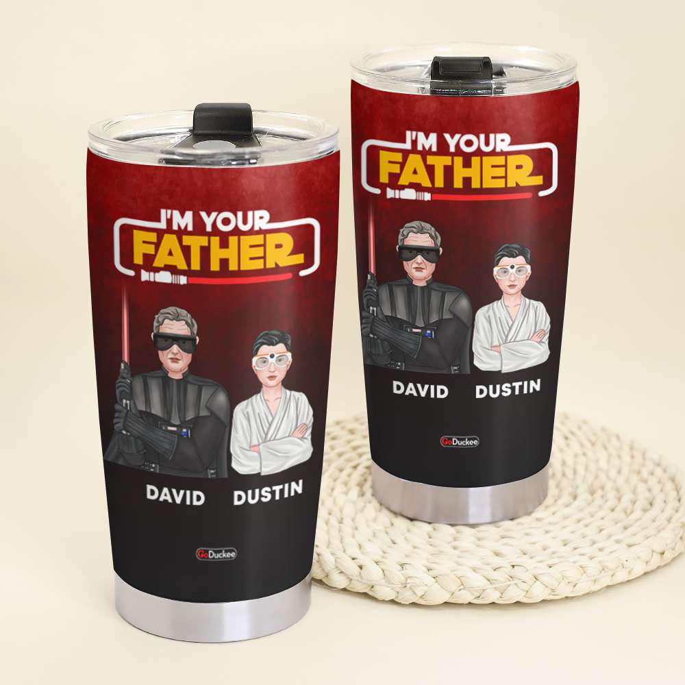 Personalized Father's Day Tumbler Cup - I'm Your Father - Tumbler Cup - GoDuckee