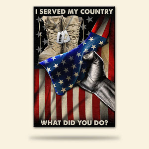 Veteran Poster - American Flag with Military Boots - I Served My Country - Poster & Canvas - GoDuckee