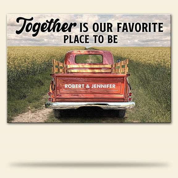 Personalized Poster - Vintage truck together is our favorite place to be - Poster & Canvas - GoDuckee
