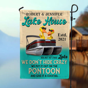 Personalized Pontoon Couple Flag - We Don't Hide Crazy - Gifts for Couple - Duck Couple Wearing Sunglasses Fol7-Vd3 - Flag - GoDuckee
