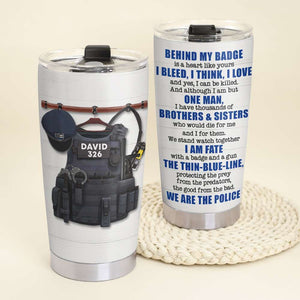 Personalized Police Couple Tumbler - Behind My Badge Is A Heart Like Yours - Tumbler Cup - GoDuckee