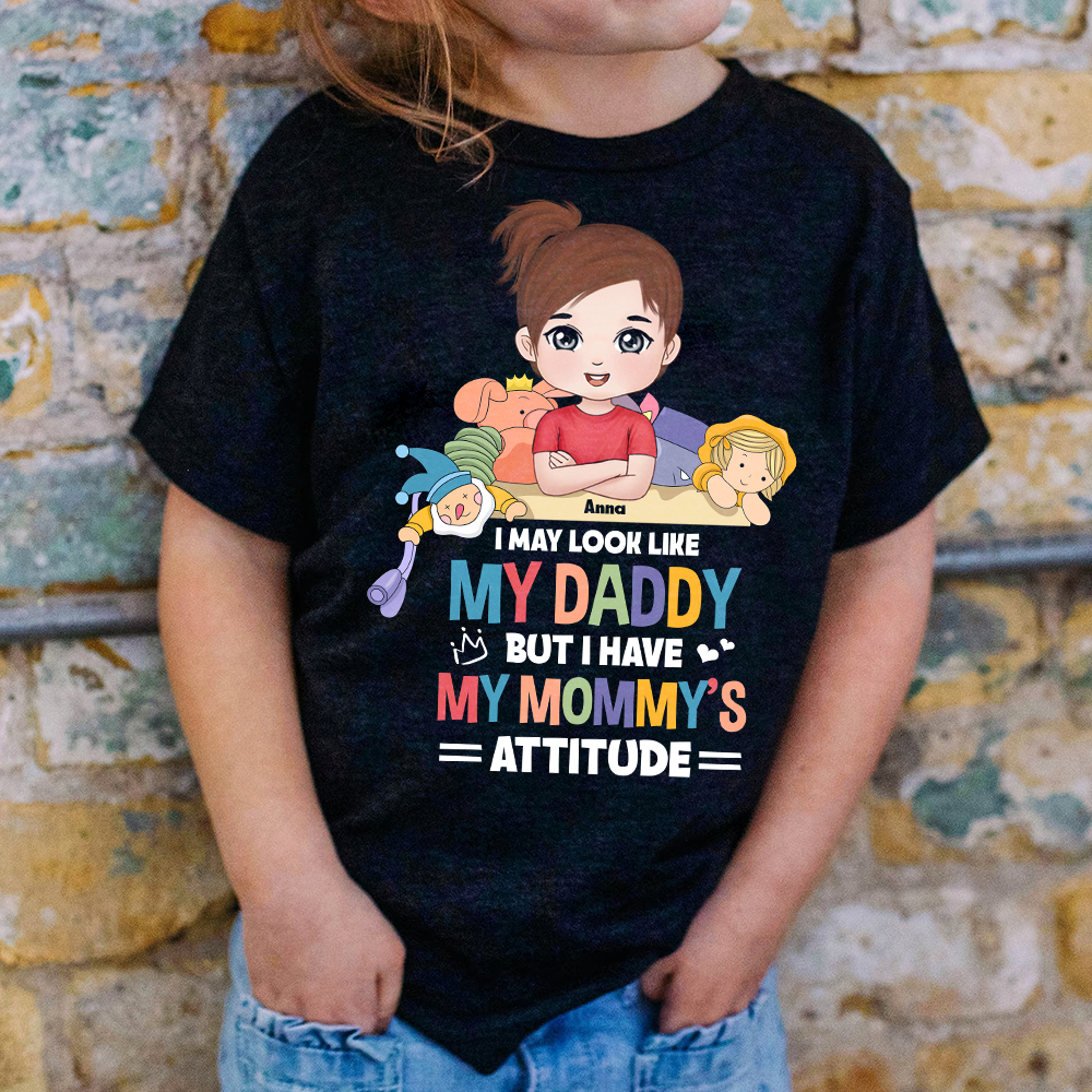 I May Look Like My Daddy But I Have My Mommy's Attitude, Kid Playing Classic Tee Youth Shirt Youth Hoodie - Shirts - GoDuckee