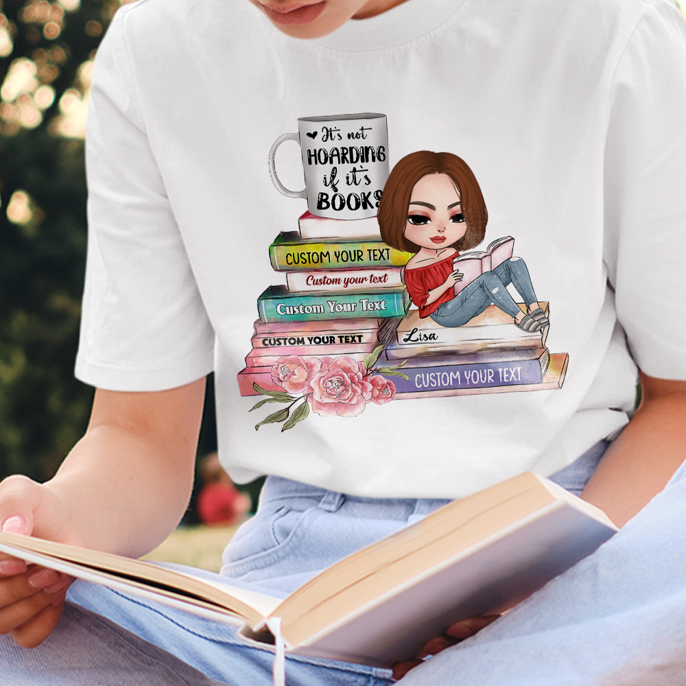 It's Not Hoarding If It's Books, Reading Girl T-shirt Hoodie Sweatshirt - Shirts - GoDuckee