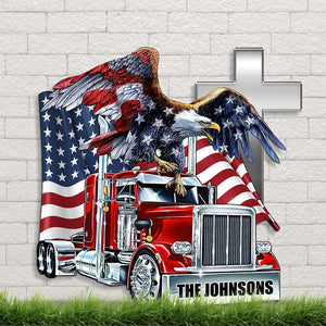Trucker Truck with Eagle and American Flag, Personalized Cut Metal Sign, Gifts for Trucker Family - Metal Wall Art - GoDuckee