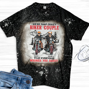 Biker We Are That Crazy Biker Couple That Everyone Warned You About Custom Bleached T-shirt - Shirts - GoDuckee