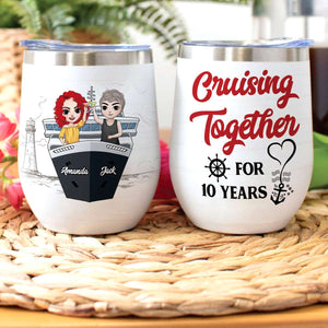 Personalized Cruising Couple Wine Tumbler - Cruising Together For 10 Years - Wine Tumbler - GoDuckee