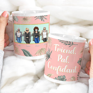 Golden Girls Friend Pal Confidant Personalized Mug - Coffee Mug - GoDuckee