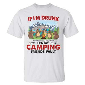 Personalized Camping Bear Shirts - BFF, Beer Lover - If I'm drunk, it's my friend's fault, Custom Camper - Shirts - GoDuckee