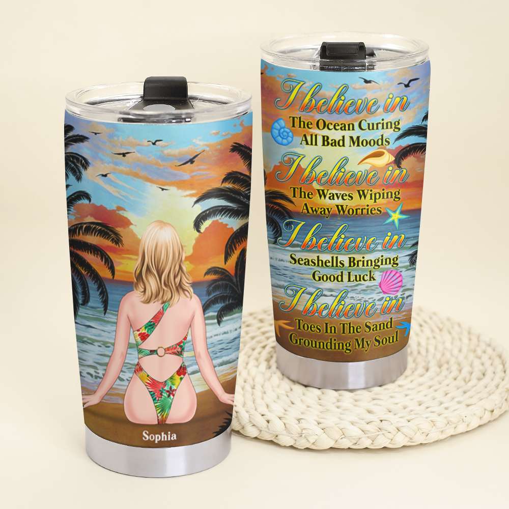 I Believe In The Ocean Curing All Bad Moods, Personalized Tumbler, Gift for Besties - Tumbler Cup - GoDuckee