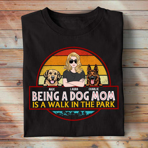 Being A Dog Mom Is A Walk In The Park, Personalized Shirt, Gift for Dog Moms - Shirts - GoDuckee