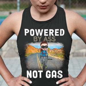 Powered By A** Not Gas, Personalized Shirt for Cycling Lovers - Shirts - GoDuckee