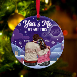 You & Me We Got This, Sweet Couple Personalized Ceramic Ornament ONM1811 - Ornament - GoDuckee