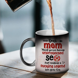 Dear Mom Thank You For Having Unprotected Sex Personalized Mother Magic Mug, Gift For Mother - Magic Mug - GoDuckee