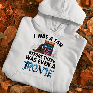 Book I Was A Fan Before There Was Even A Movie 2 Personalized Shirts - Shirts - GoDuckee