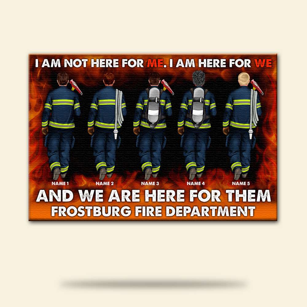 Personalized Firefighter Brother & Sister Poster - I Am Not Here For Me, I Am Here For We - Poster & Canvas - GoDuckee