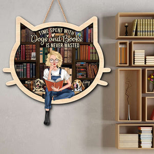 Time Spent With Dogs And Books Is Never Wasted, Personalized Reading Girl Wood Sign, Gift for Book Lovers - Wood Sign - GoDuckee