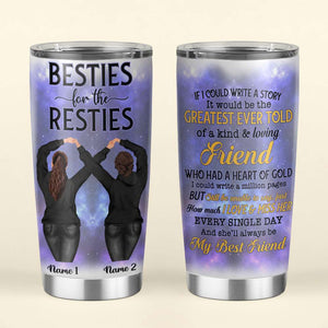 Personalized Friends Tumbler - Hoodies Sister, Besties for the resties - Infinity symbol - Tumbler Cup - GoDuckee