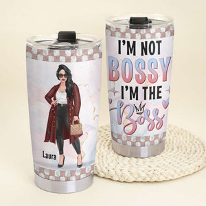 I'm Not Bossy I'm The Boss, Personalized Tumbler for Girl Boss - Tumbler Cup - GoDuckee