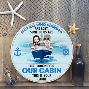 Cruising Not All Who Wander Are Lost - Personalized Round Wooden Sign - Gift for Cruising Lovers - Chibi Cruise Trip - Wood Sign - GoDuckee
