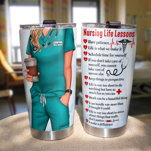 Nursing Life Lessons, Personalized Tumbler with Custom Nurse Uniform, Gift for Nurses - Tumbler Cup - GoDuckee