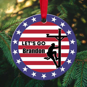 Let's Go Brandon - Circle Ceramic Ornament - Gift for Linemen - Lineman On A Pole - Ornament - GoDuckee