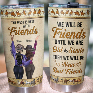 Personalized Cowgirls Bestie Tumbler Cup - Friends Until We're Old and Senile - Tumbler Cup - GoDuckee
