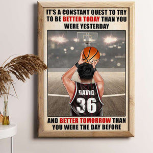 Personalized Basketball Player Poster - Try To Be Better Today - Man Holding Basketball - Poster & Canvas - GoDuckee