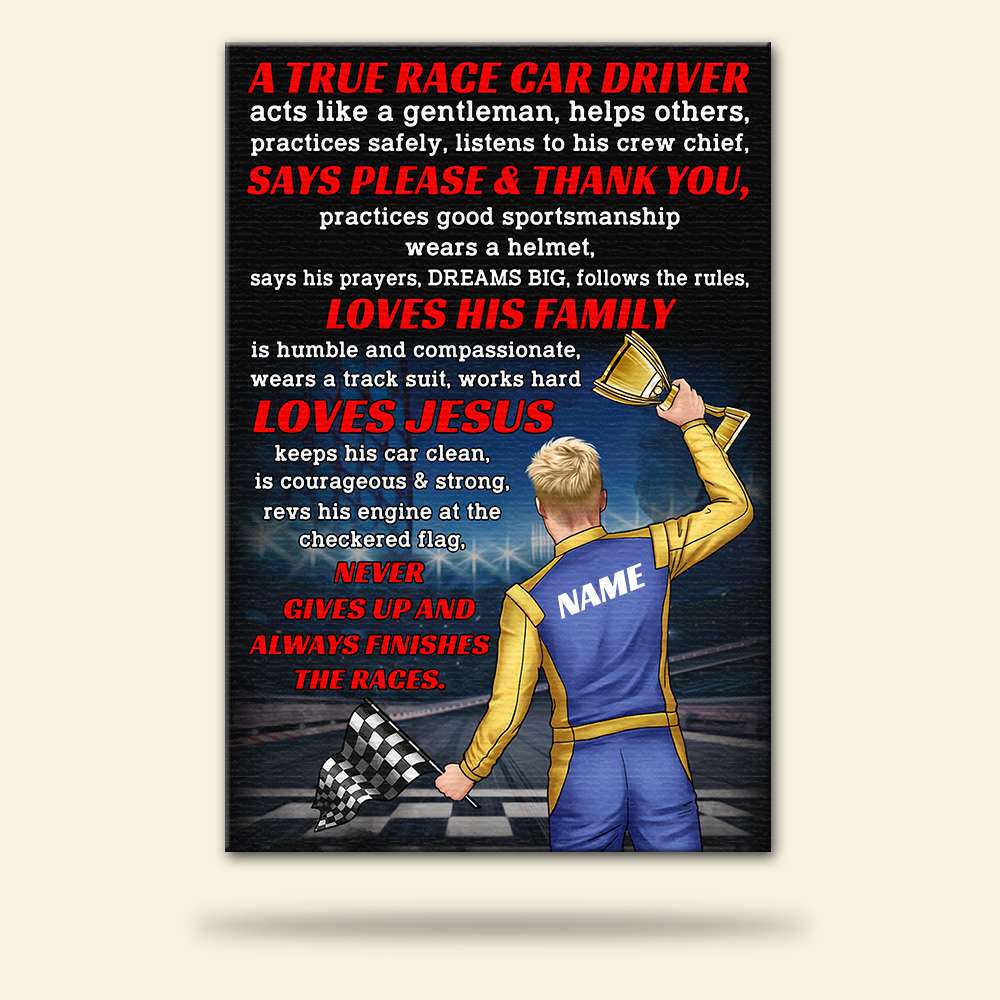 Personalized Racing Racer Poster - A True Race Car Driver - Poster & Canvas - GoDuckee