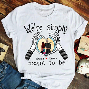 Personalized Gifts Shirt Ideas For Couple, We are simply meant to be Custom Shirts - Shirts - GoDuckee