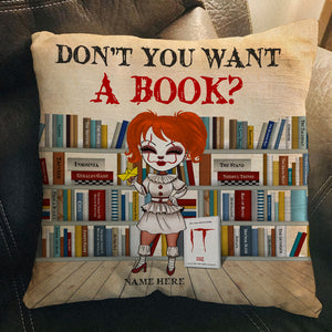 Don't You Want A Book - Personalized Pillow - Gift for Horror Fans - Pillow - GoDuckee