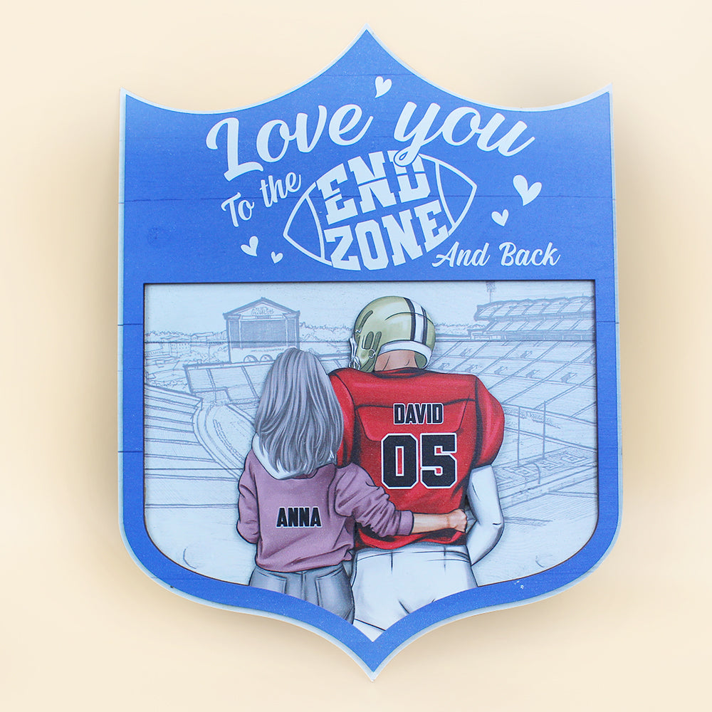 Love You To The End Zone And Back Personalized Football Couple Wood Sign Gift For Couple - Wood Sign - GoDuckee