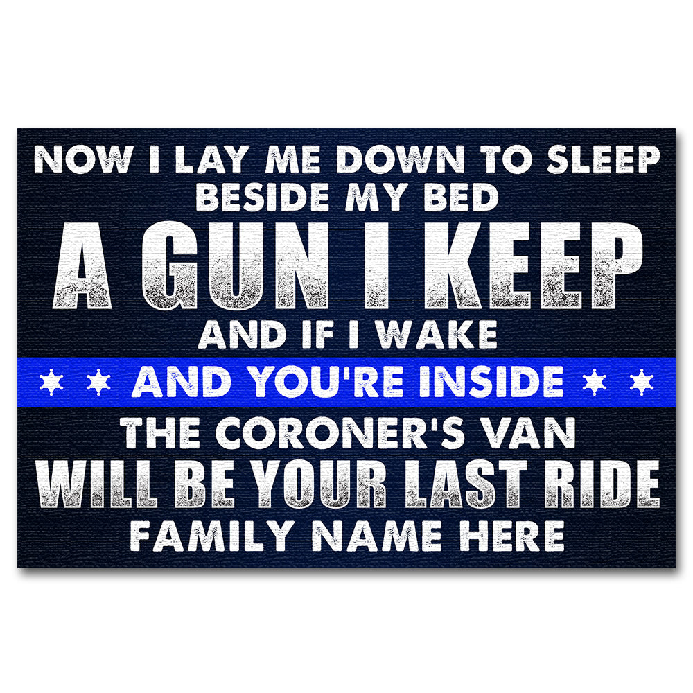 Police Beware Doormat - The Coroner's Van Will Be Your Last Ride - Thin Blue Line Theme - Doormat - GoDuckee