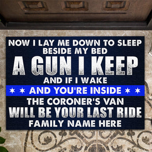 Police Beware Doormat - The Coroner's Van Will Be Your Last Ride - Thin Blue Line Theme - Doormat - GoDuckee