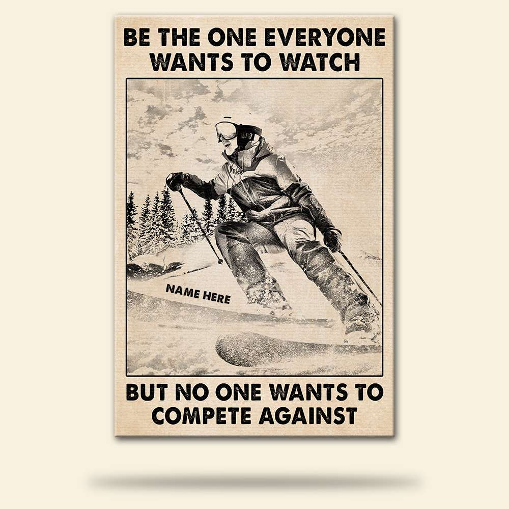 Personalized Skiing Girl Poster - Be The One Everyone Wants To Watch - VIntage - Poster & Canvas - GoDuckee