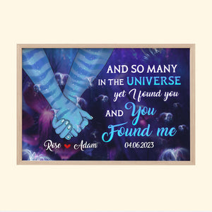 Couple I Found You And You Found Me, Personalized Canvas Print - Poster & Canvas - GoDuckee