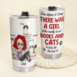 One Upon A Time, A Girl Who Really Loved Books & Cats - Personalized Tumbler - Gift For Cat Lover, Cat Mom - Tumbler Cup - GoDuckee