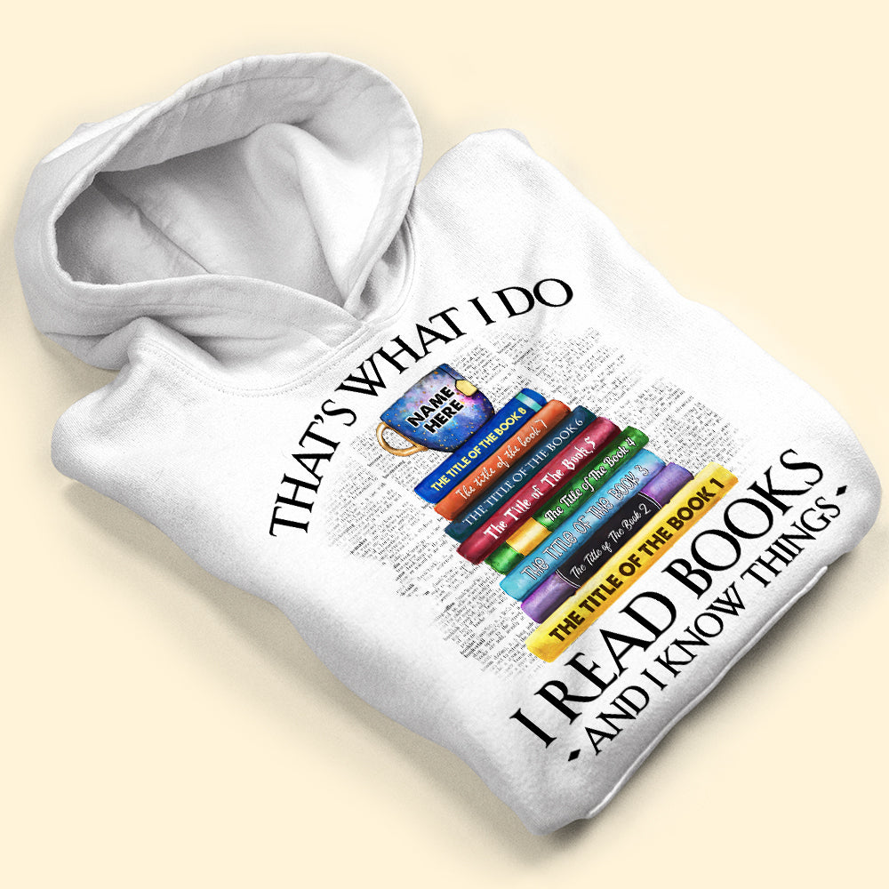 Custom Book Titles Shirts - That’s What I Do I Read - Tea Cup & Stack Of Books BOOK2104 - Shirts - GoDuckee