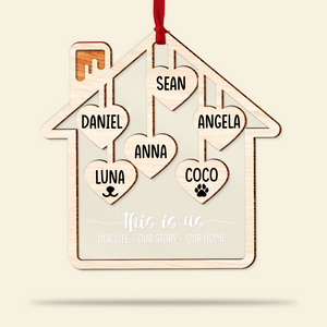 Family This Is Us Our Life Our Story Our Home, Personalized 2 Layered Mix Ornament - Ornament - GoDuckee