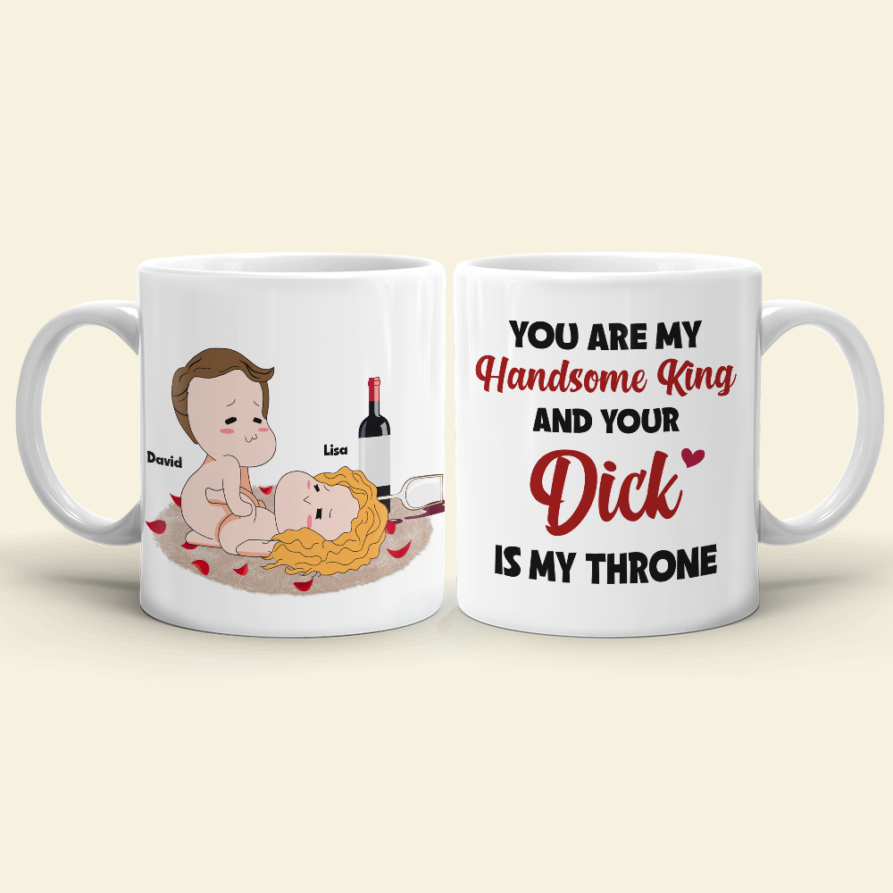 You Are My Handsome King Personalized Mug, Couple Gift - Coffee Mug - GoDuckee