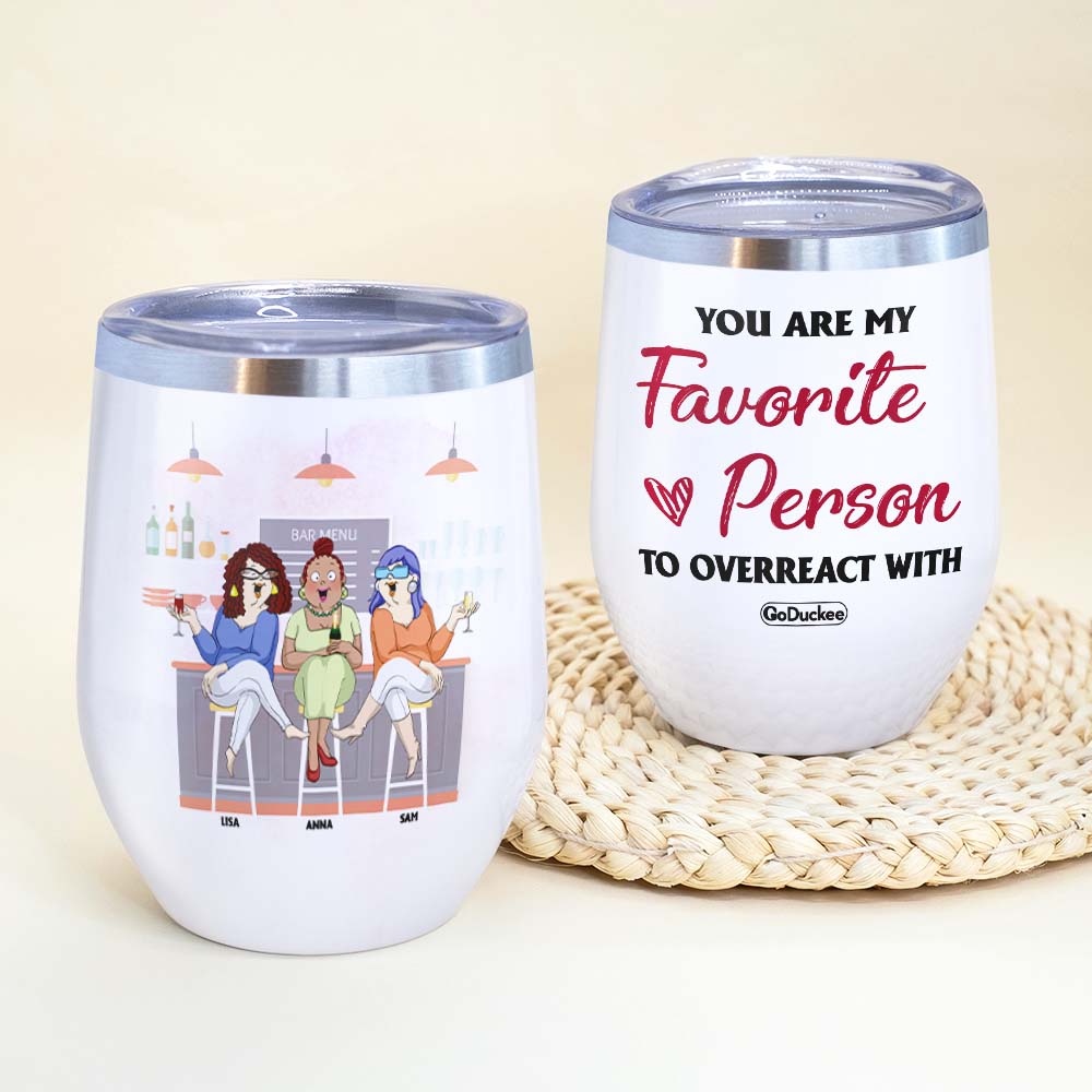 Wine Is For The Heart, Friends For The Soul, Personalized Wine Tumbler -  GoDuckee