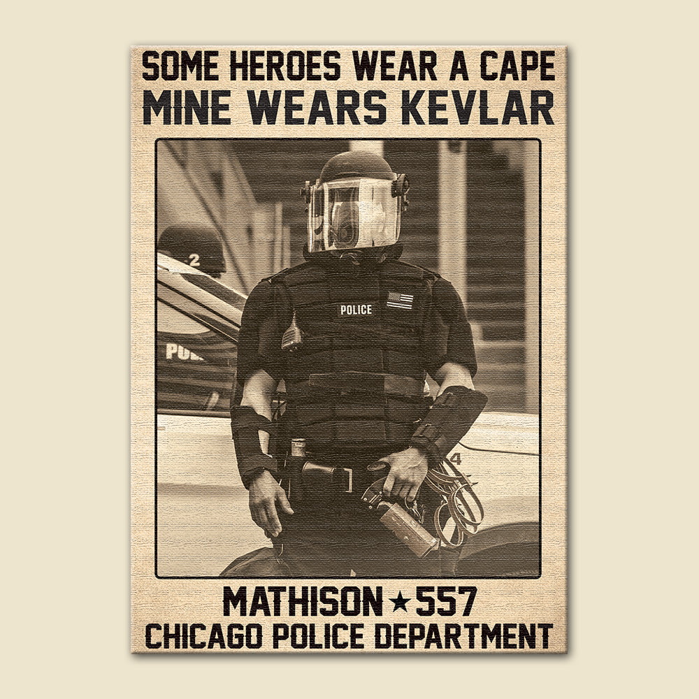 Personalized Police Poster - Some Heroes Wear A Cape Mine Wears Kevlar - Poster & Canvas - GoDuckee