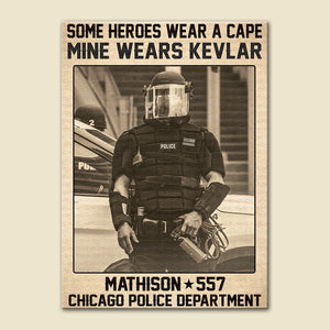 Personalized Police Poster - Some Heroes Wear A Cape Mine Wears Kevlar - Poster & Canvas - GoDuckee