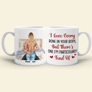 I Love Every Bone In Your Body, Naughty Couple Make Love Happy Valentine's Day White Mug - Coffee Mug - GoDuckee