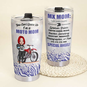 Personalized Motocross Mom Tumbler - You Can't Scare Me I'M A Moto Mom - Tumbler Cup - GoDuckee