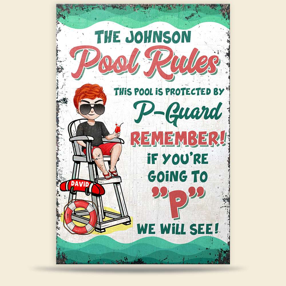 This Pool Is Protected By P-Guard Personalized Pool Metal Sign Pool Rules - Metal Wall Art - GoDuckee